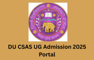 DU CSAS UG 2025 Portal