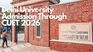 Delhi University Admission Through CUET 2026