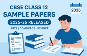 CBSE Class 12 Sample Papers
